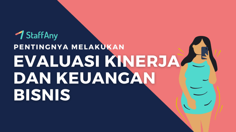 Evaluasi Kinerja dan Keuangan